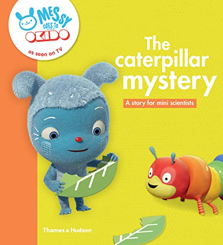 Stock image for The caterpillar mystery: A story for mini scientists for sale by WorldofBooks