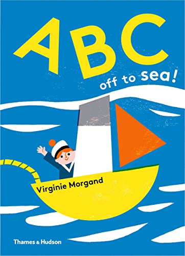 Stock image for ABC: off to Sea! for sale by WorldofBooks