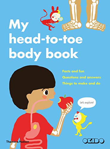 9780500651308: My Head-to-Toe Body Book: My Body and How It Works