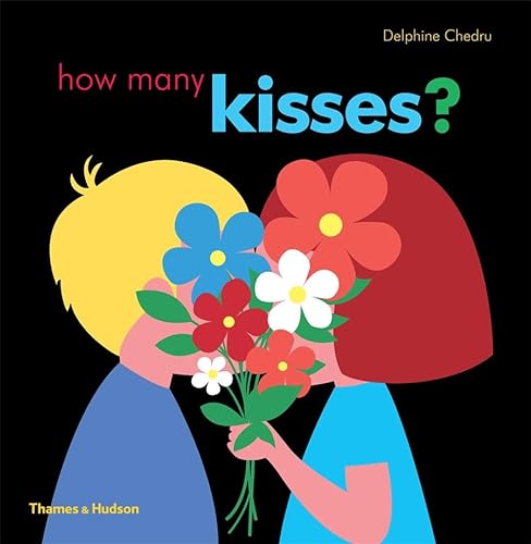 9780500651452: How Many Kisses?