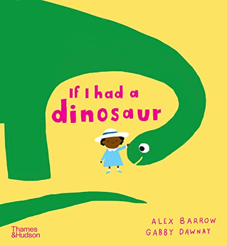 Stock image for If I had a Dinosaur (Paperback) /anglais for sale by SecondSale