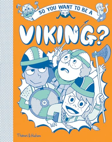 Imagen de archivo de So You Want to Be a Viking? a la venta por ThriftBooks-Atlanta