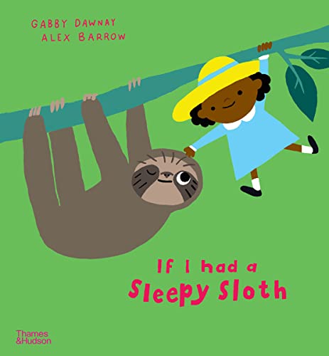 Imagen de archivo de If I had a sleepy sloth a la venta por WorldofBooks