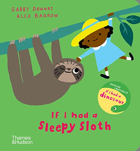 Stock image for If I Had A Sleepy Sloth for sale by GreatBookPrices