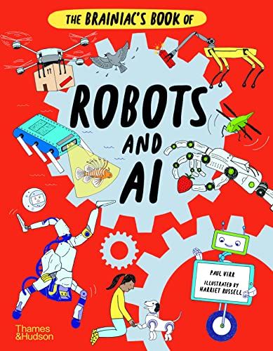 9780500652862: The Brainiac's Book of Robots and AI (The Brainiac's Series)