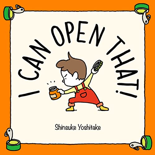 Stock image for I Can Open That! for sale by GreatBookPrices