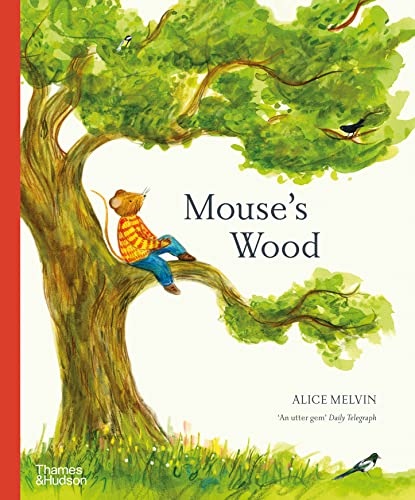 Beispielbild fr Mouse's Wood: A Year in Nature zum Verkauf von WorldofBooks