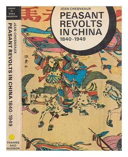 9780500700013: Peasant Revolts in China, 1840-1949