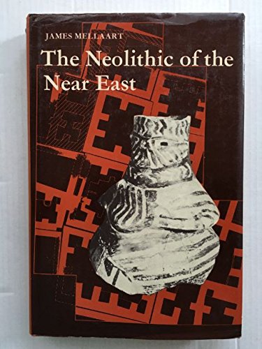 9780500780039: The Neolithic of the Near East (The World of archaeology)
