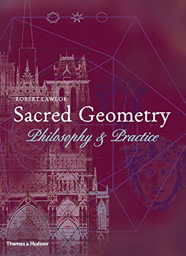 9780500810309: Sacred Geometry: Philosophy and Practice