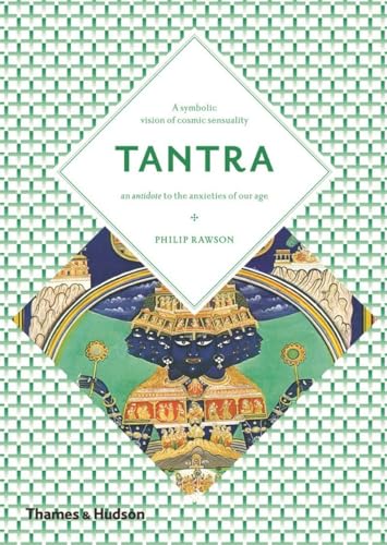 9780500810484: Tantra: The Indian Cult of Ecstasy (Art and Imagination)