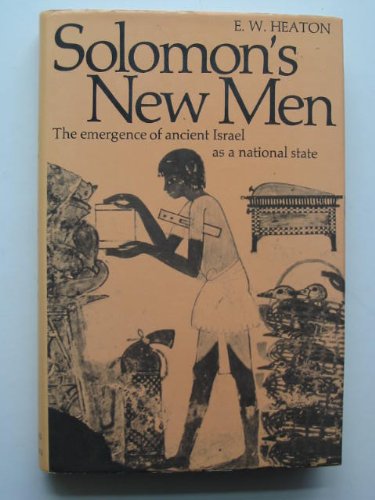 Beispielbild fr Solomon's New Men - The Emergence of Ancient Israel as a National State zum Verkauf von Neil Shillington: Bookdealer/Booksearch