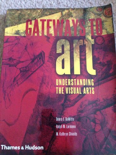 Stock image for Gateways to Art for sale by Better World Books