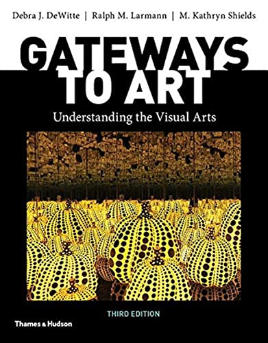 Imagen de archivo de Gateways to Art (Third Edition) a la venta por HPB-Red