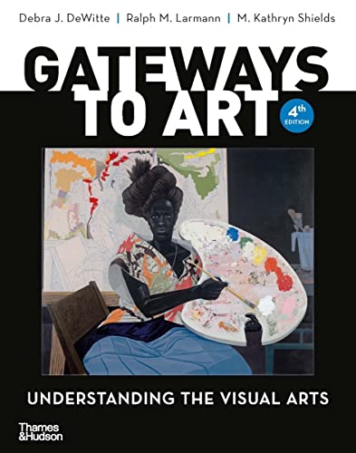 Imagen de archivo de Gateways to Art: Understanding the Visual Arts a la venta por Textbooks2go