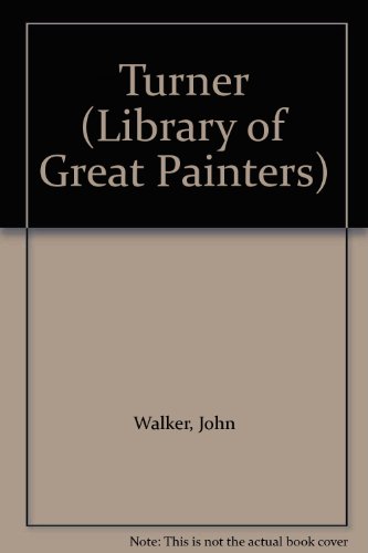 9780500965351: Turner (Library of Great Painters)