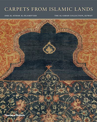 Stock image for Carpets from Islamic Lands: The al-Sabah Collection, Kuwait for sale by WorldofBooks