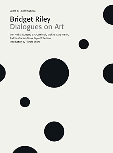 9780500971048: Bridget Riley: Dialogues on Art