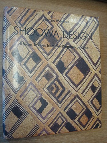 9780500973318: Shoowa Design: African Textiles from the Kingdom of Kuba