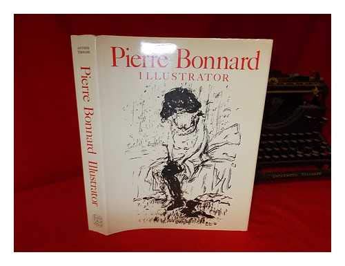 9780500973721: Pierre Bonnard: Illustrator
