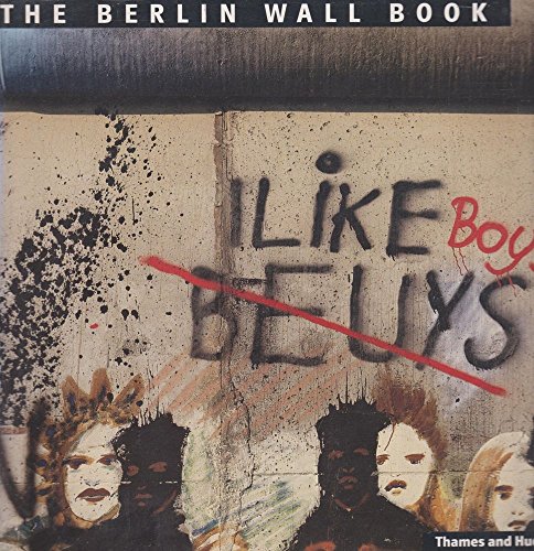 Stock image for The Berlin Wall Book for sale by WorldofBooks
