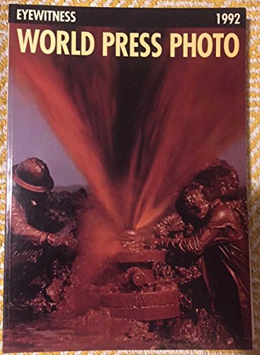 Stock image for World Press Photo Eyewitness , 1992 for sale by Virginia Martin, aka bookwitch