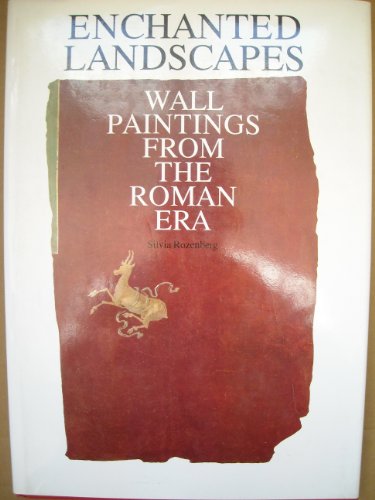 Enchanted Landscapes: Wall Paintings from the Roman Era