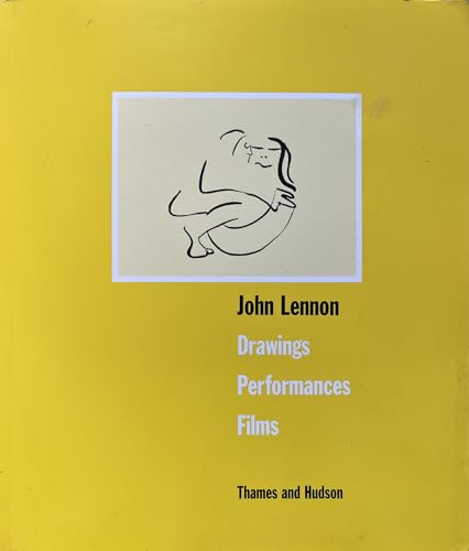 Stock image for John Lennon: Drawings, Performance, Film for sale by Simply Read Books