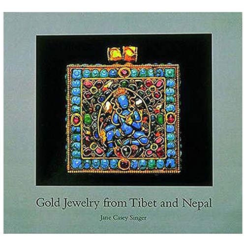 Gold Jewelry from Tibet and Nepal (9780500974421) by Singer, Jane Casey