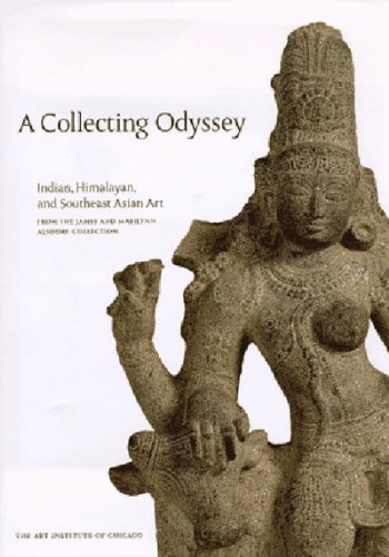 Stock image for A Collecting Odyssey Indian, Himalayan and Southeast Asian Art from the James and Marilynn Alsdorf Collection. for sale by D & E LAKE LTD. (ABAC/ILAB)