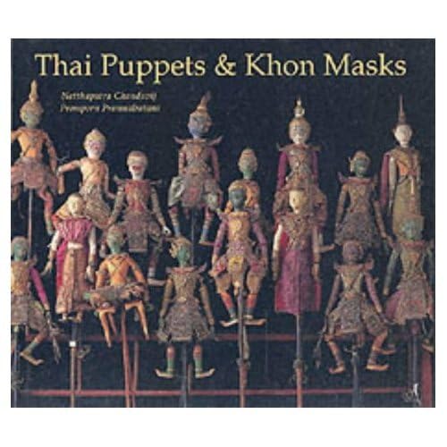 Beispielbild fr Thai Puppets & Khon Masks (River Books) zum Verkauf von Ystwyth Books