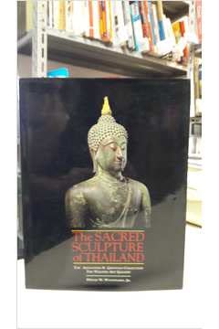 9780500974575: The Sacred Sculpture of Thailand
