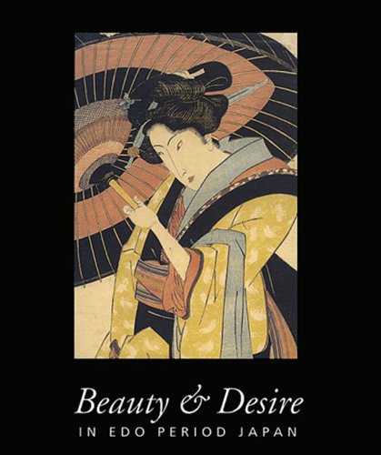 Beauty & Desire in Edo Period Japan (9780500974704) by Hickey, Gary