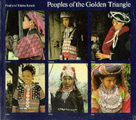 Stock image for Peoples of the Golden Triangle for sale by Better World Books