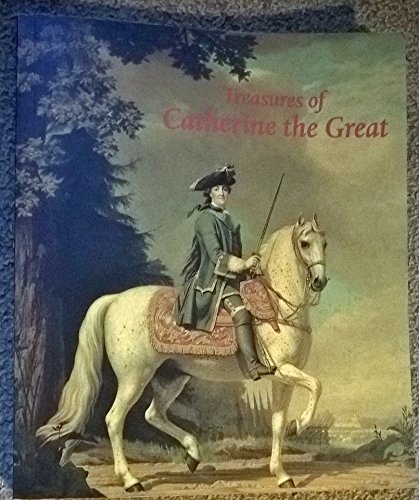 Beispielbild fr Treasures of Catherine the Great: From the Hermitage Museum, St Petersburg zum Verkauf von WorldofBooks