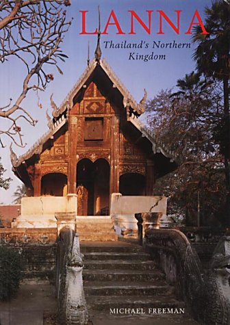 9780500976029: Lanna: Thailand's Northern Kingdom