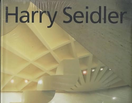 Harry Seidler: Four Decades of Architecture (9780500978382) by Frampton, Kenneth; Drew, Philip