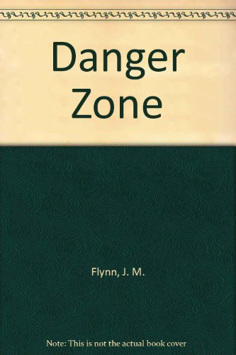 9780505511713: Danger Zone