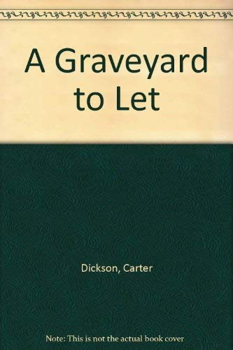 9780505512222: Title: A Graveyard to Let