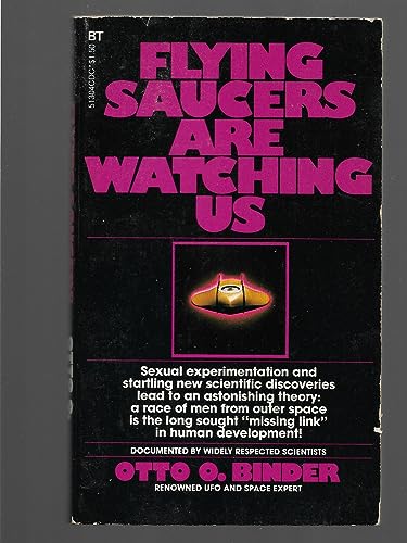 Flying Saucers Are Watching Us (9780505513045) by Binder, Otto O.