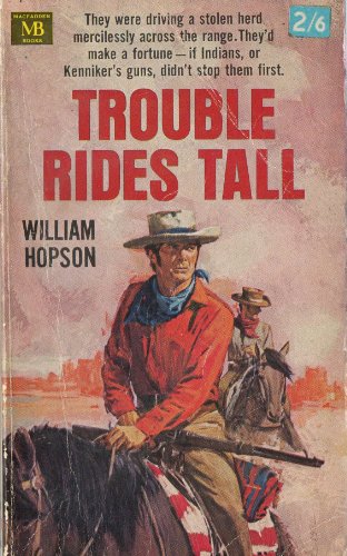 Trouble Rides Tall (9780505513595) by Hopson, William