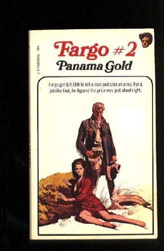 9780505514820: Panama Gold (Fargo, No 2)