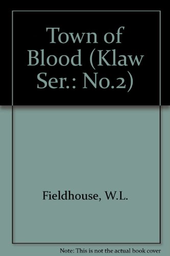 9780505516718: Klaw #2 Town of Blood