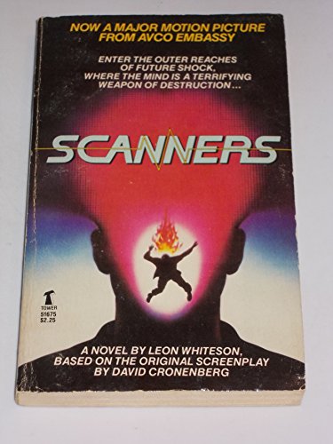 Scanners: A Novel (9780505516756) by Leon Whiteson; David Cronenberg