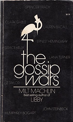 Beispielbild fr The gossip wars: an expose of the scandal era zum Verkauf von Amazing Books Pittsburgh