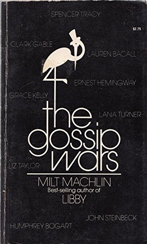 9780505516770: The gossip wars: an expose of the scandal era