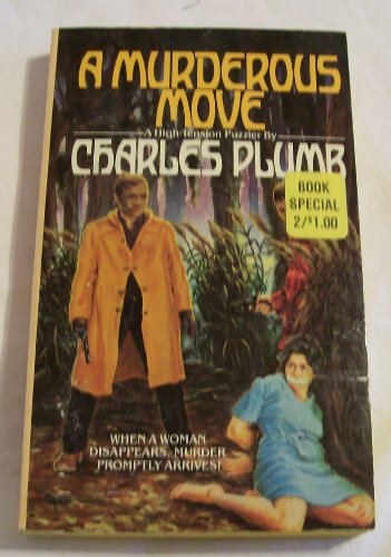 Murderous Move - Charles Plumb