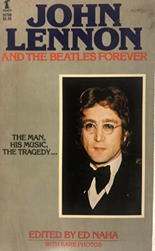 Stock image for John Lennon and the Beatles Forever for sale by HPB-Emerald