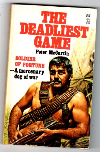 9780505517678: The Deadliest Game (Soldier of Fortune, 2)