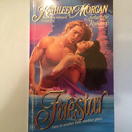 Firestar (Love Spell) (9780505519085) by Kathleen Morgan